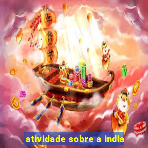 atividade sobre a india